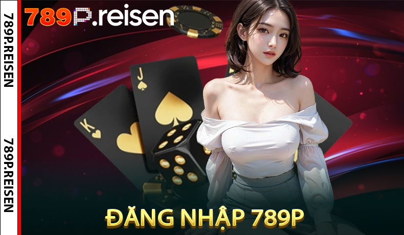 Đăng Nhập 789P
